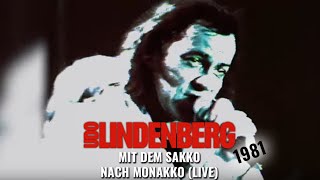 Udo Lindenberg  Mit dem Sakko nach Monakko LIVE 1981 [upl. by Ahtnahc]