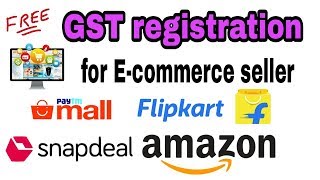 How to get GST registration for E commerce seller absolutely free  GST Registration Application [upl. by Nylemaj]