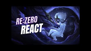 ReZero react Os Kindred League of Legends  Penumbra Eterna Orionmcofc Subaru  Petra as [upl. by Zorah]