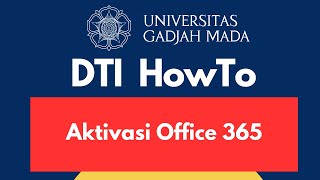 Aktivasi Office 365 Mahasiswa UGM [upl. by Nanette654]