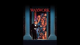 Ep  267 Waxwork 1988 Review [upl. by Nwadal458]