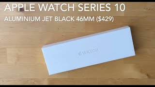 Apple Watch Series 10 Aluminium Jet Black 46mm Unboxing [upl. by Hueston]