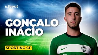 How Good Is Gonçalo Inácio at Sporting CP [upl. by Nonez548]