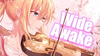 Nightcore  Wide Awake Lyrics Speed Up [upl. by Olivia691]