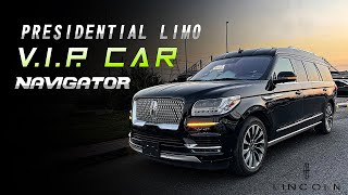 Presidential Limousine VIP Car Lincoln Navigator 2021 [upl. by Beghtol150]