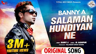 Salaman Hundiyan Ne  Banny A  Full HD Video Song  New Punjabi Song  Latest Punjabi Songs [upl. by Racso463]