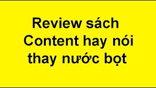 Review sách Content hay nói thay nước bọt  Duy anh web [upl. by Berthold]