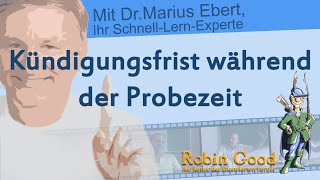 Kündigungsfrist während der Probezeit [upl. by Roach]