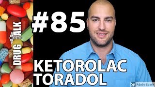 KETOROLAC TORADOL  PHARMACIST REVIEW  85 [upl. by Eberly]