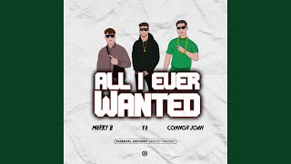 All I Ever Wanted [upl. by Enrica]