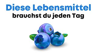 3 Lebensmittel die du jeden Tag essen solltest [upl. by Plume877]