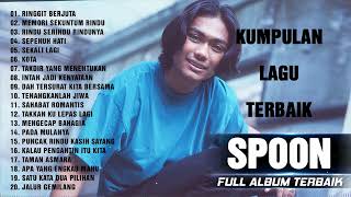 Koleksi 20 Lagu  Lagu Terbaik Spoon  Kumpulan Lagu Terpopuler Sepanjang Masa  Top Lagu Slow Rock [upl. by Treborsemaj]