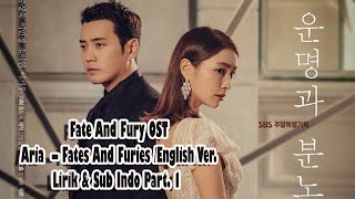 Fate And Fury OST Aria – Fates And Furies English Ver Lirik amp Sub Indo Part 1 [upl. by Kciregor68]