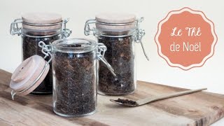 DIY Cuisine ♡ Le Thé de Noël [upl. by Analeh]