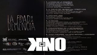 Mc Kno amp Samurai  La edad de la demencia CD Completo [upl. by Nannahs]