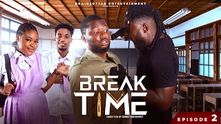 BREAK TIME  EPISODE 2 BRAINJOTTER LATEST NOLLYWOOD MOVIE 2024 with PETER THE SEER [upl. by Anirehc]