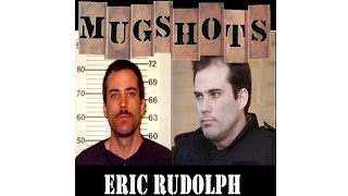 Mugshots Eric Rudolph [upl. by Rephotsirhc143]