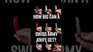 How Big Can a Swiss Army Knife Get [upl. by Dacy]