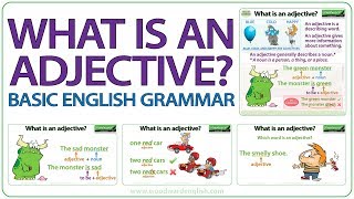 What is an adjective  Basic English Grammar [upl. by Nauquf388]