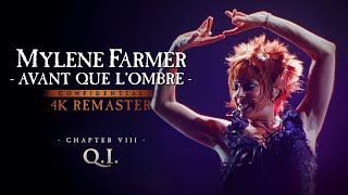 Mylène Farmer  Avant que lombre à Bercy  QI 4K Remaster [upl. by Wolfie]