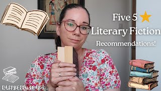 For the LOVE of Literary Fiction  Five 5 Star Recommendations [upl. by Alet]