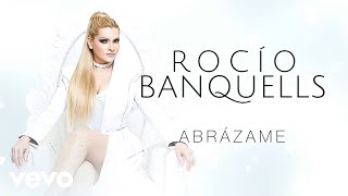 Rocio Banquells  AbrÃ¡zame [upl. by Atiuqihc550]