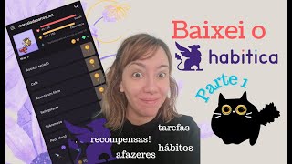 Baixei o Habitica  Parte 1 [upl. by Ennovehs]