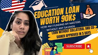 Education Loan for Masters in USA🇺🇸 Explained without Collateral amp Coapplicant education usa [upl. by Yraunaj]