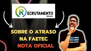 FAETEC 2024  AVISO DA RECRUTAMENTO BRASIL DO DIA 0902 [upl. by Adnac]