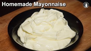 Homemade Mayonnaise Recipe  A Perfect Mayonnaise Recipe  Kitchen With Amna [upl. by Attenor]