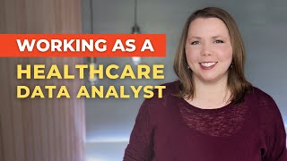 What does a Healthcare Data Analyst Do [upl. by Ard]