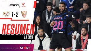 ¡TRIUNFAZO SEVILLISTA ANTE EL RAYO PARA SALIR DEL DESCENSO  R Vallecano 12 Sevilla  RESUMEN [upl. by Noe]