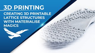 3D Printing Thursday Episode 9 Creating 3D Printable Lattice Structures with Materialise Magics [upl. by Ellenuahs456]