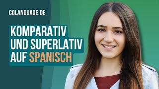 Komparativ und Superlativ auf Spanisch [upl. by Taub]