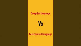 Difference between Compiled and Interpreted Language shorts bydubebox programming [upl. by Yrojram]