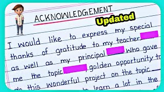 Acknowledgement  How to write Acknowledgement  School Project File  Acknowledgement for File esay [upl. by Apple]