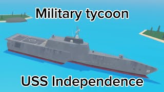 Military tycoon USS Independence [upl. by Stanly423]