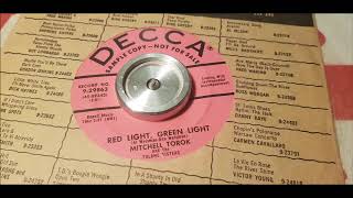 Mitchell Torok  Red Light Green Light  1956 Rock N Roll  DECCA 929863 [upl. by Reywas90]