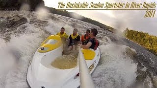 The Unsinkable Seadoo Sportster in River Rapids [upl. by Nnaear]