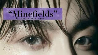 Jungkook FMV “Minefields” by Faouzia and John Legend [upl. by Stich]