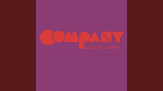 Company  Original Broadway Cast You Could Drive a Person Crazy [upl. by Noe765]