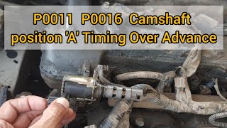 P0011 P0016 Camshaft position A Timing Over Advance p0011 p0016 toyota [upl. by Anselm508]