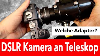 DLSR Kamera an ein Teleskop anschließen  Astrofotografie für Anfänger [upl. by Naujak]