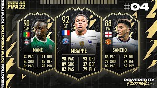 FIFA 22 TOTW 4 PREDICTIONS IF MBAPPE MANE amp SANCHO 🔥 [upl. by Nauqyaj813]