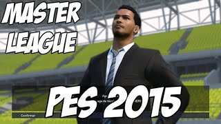 PES 2015 Gameplay Master League [upl. by Aoniak]