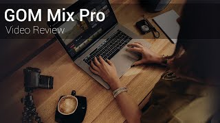 Easy Video Editor GOM Mix Pro Review amp Tutorial [upl. by Girard106]