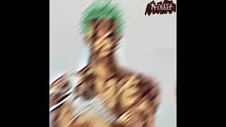 EditRoronoa Zoro🔥 [upl. by Leifeste]