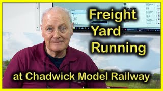 FREIGHT YARD RUNNING at Chadwick Model Railway  221 [upl. by Ymorej]