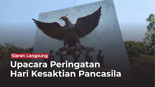 Upacara Peringatan Hari Kesaktian Pancasila 2023 [upl. by Agemo]