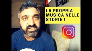 come inserire la propria musica nelle Storie di Instagram [upl. by Elleniad]